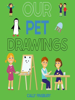 cover image of Our Pet Drawings